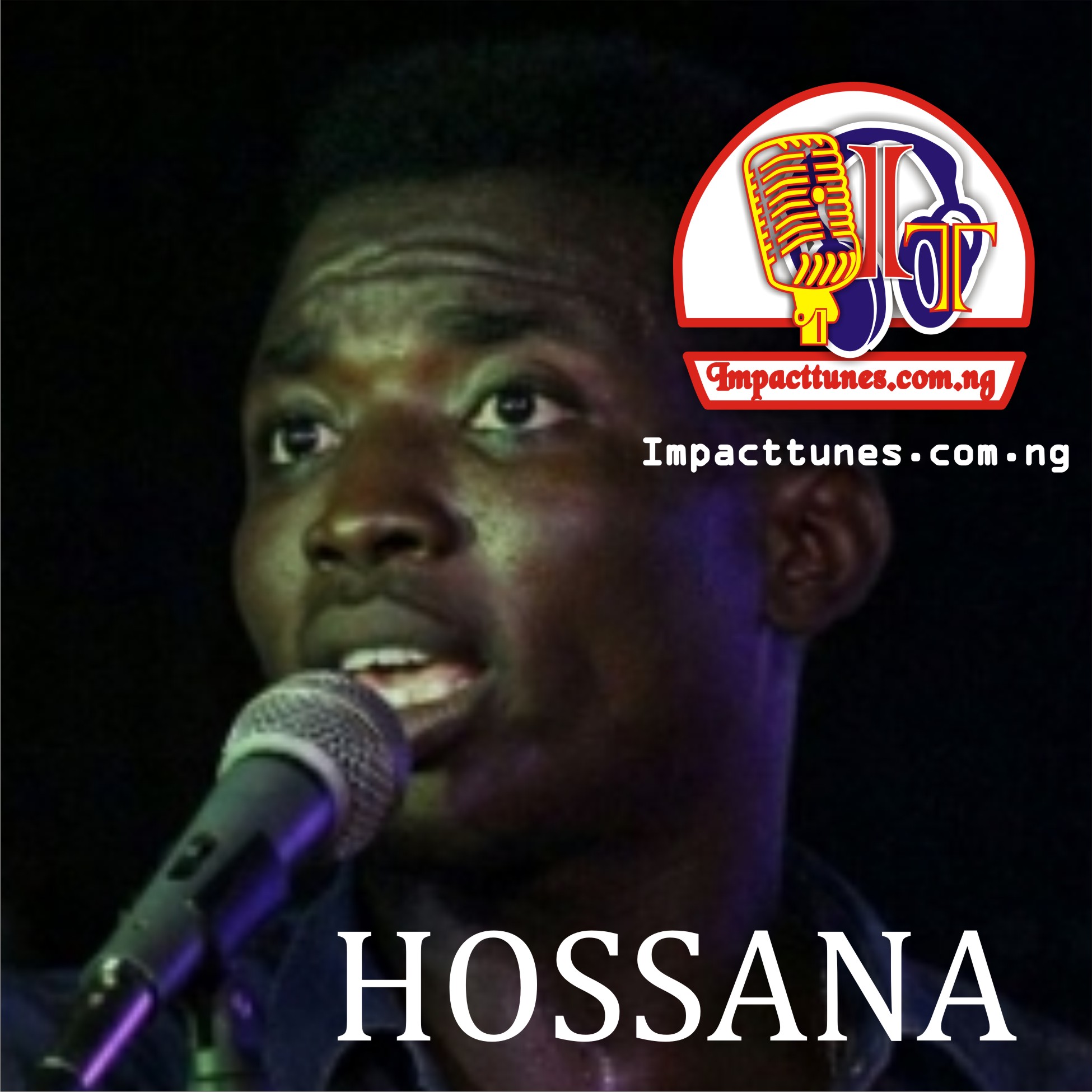 Download Chant: Hossana | Theophilus Sunday [Mp3 Download]