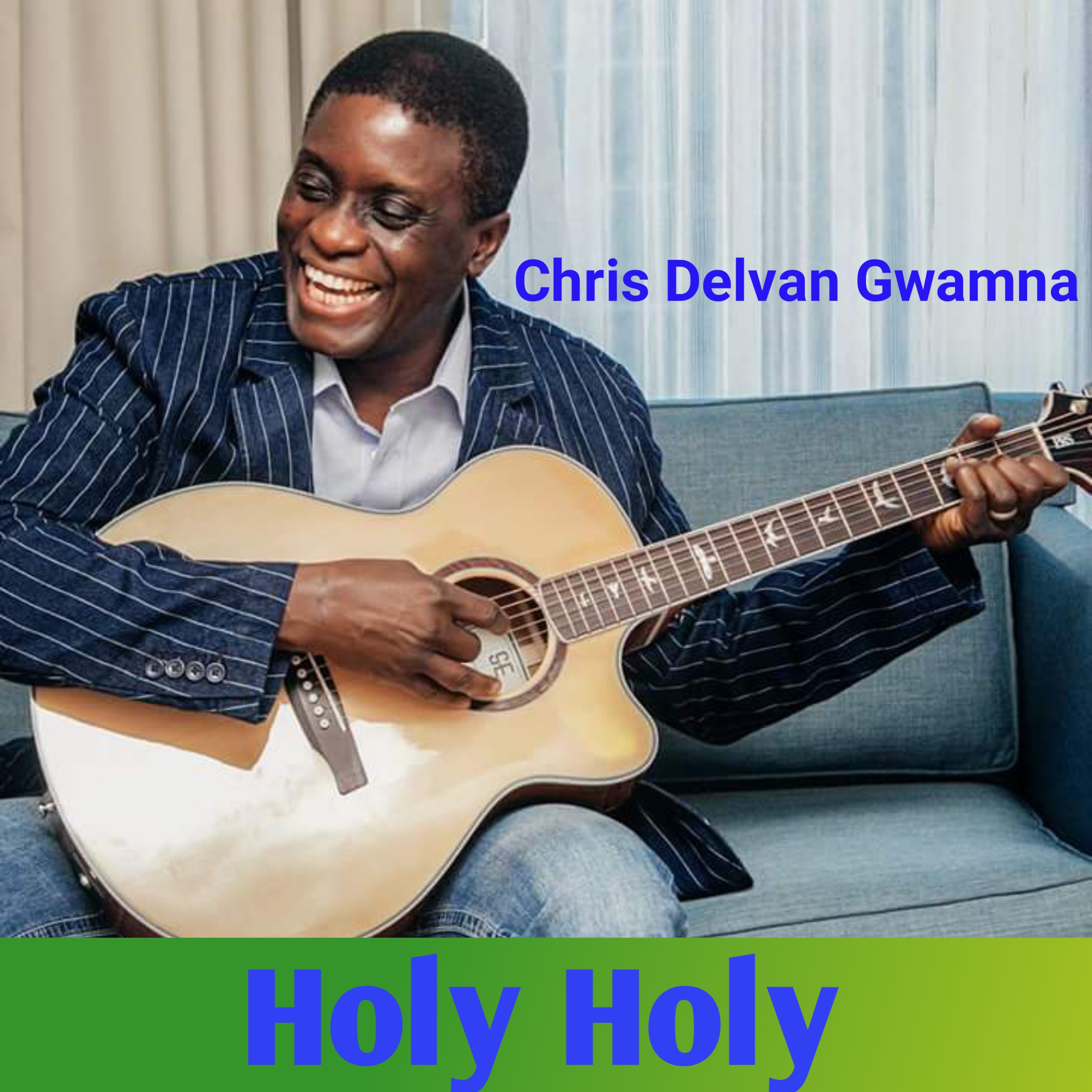 Download Music: Holy, Holy, Holy | Chris Delvan [Mp3 Download]