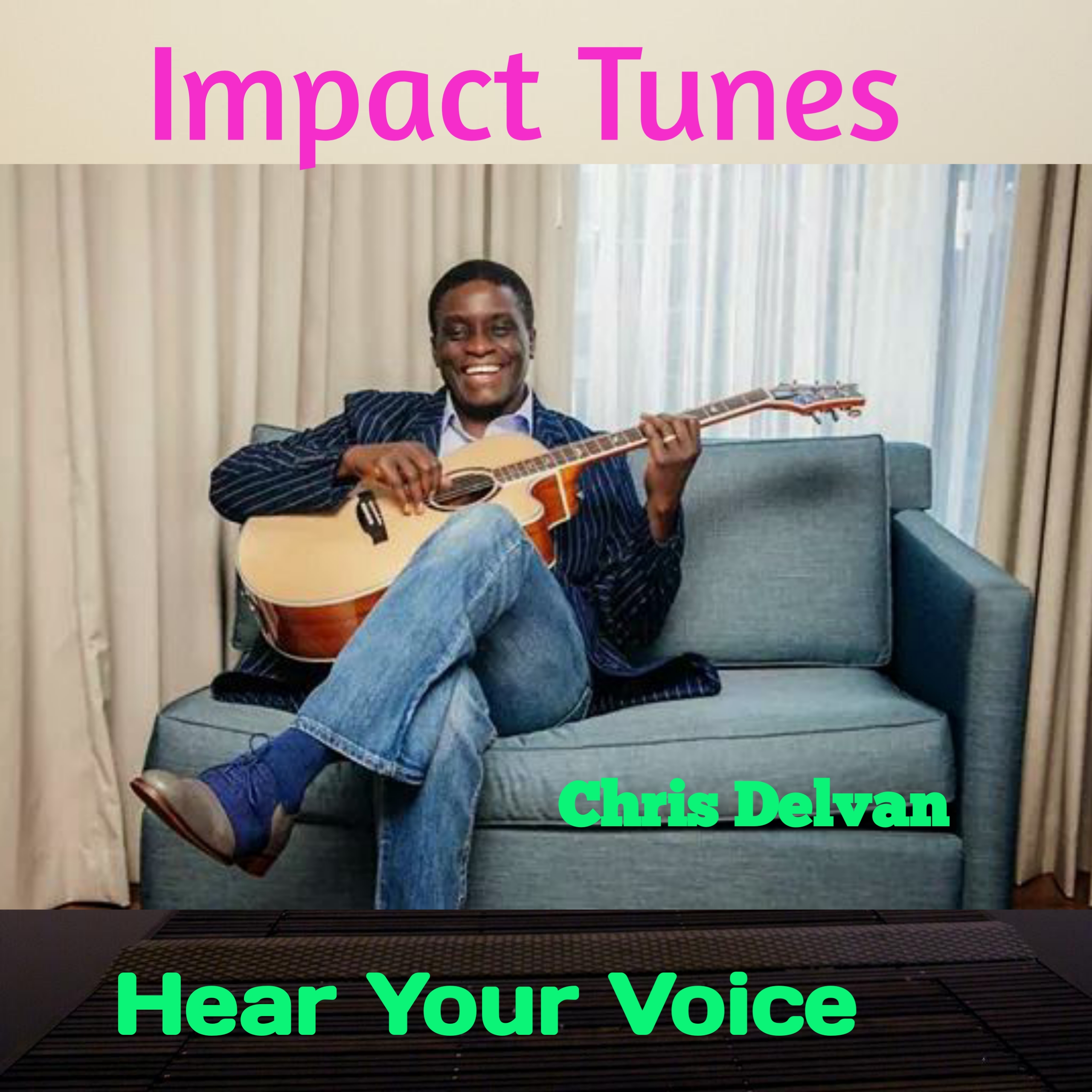 Download Music: Hear Your Voice | Chris Delvan [Mp3]