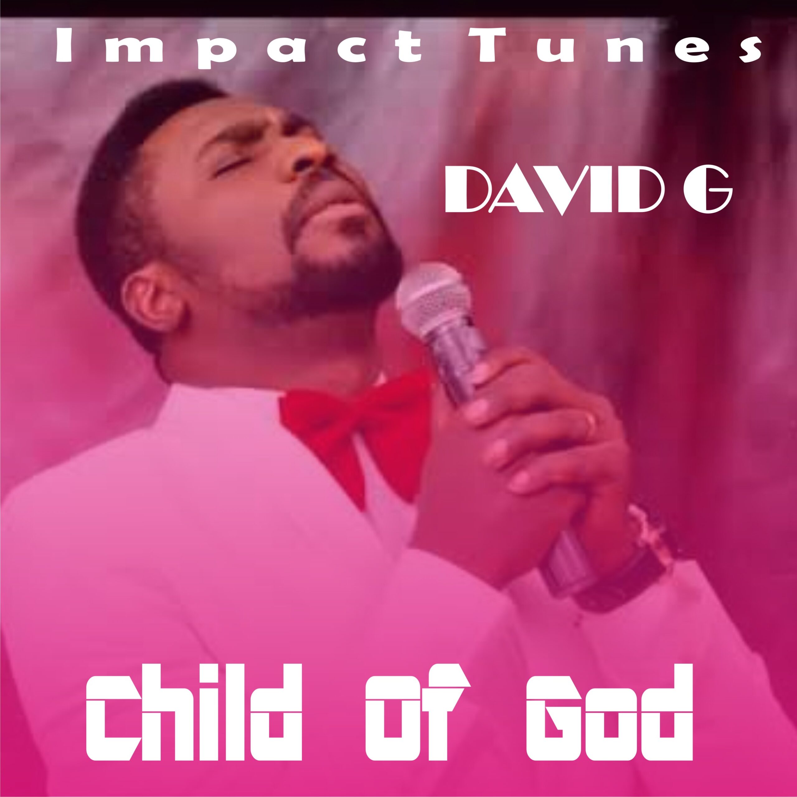 Download Music: Child Of God | David G [Mp3 Download]