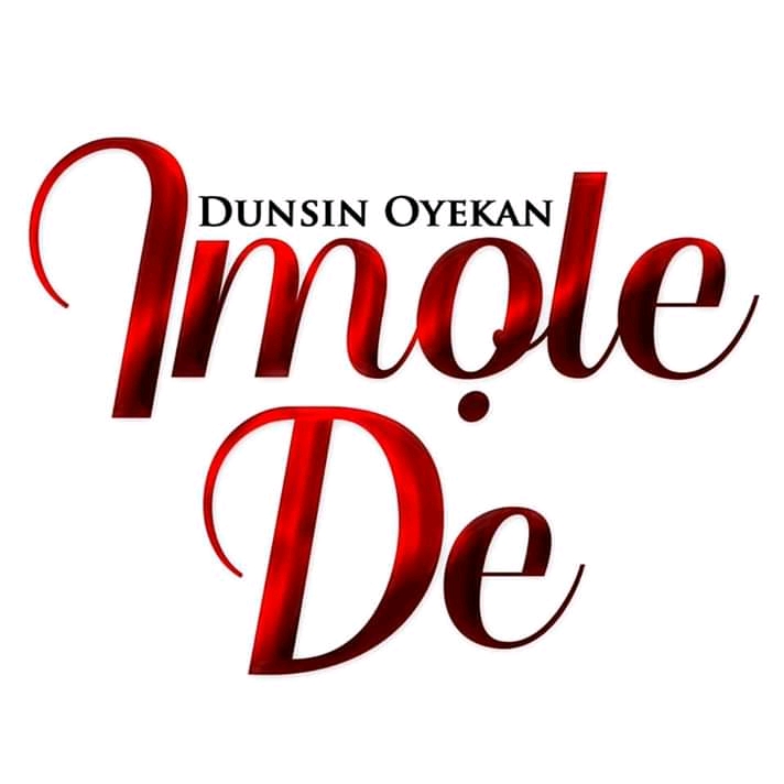 Download Music: Imole De | Dunsin Oyekan [Mp3 + Lyrics]