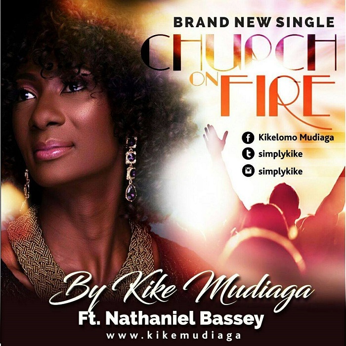 Download Music: Church On Fire | Kike Mudiaga Nathaniel Bassey [Mp3 + Lyrics]