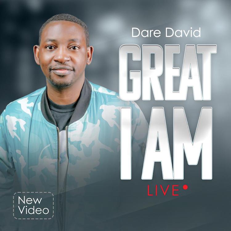 Great I Am Dare David