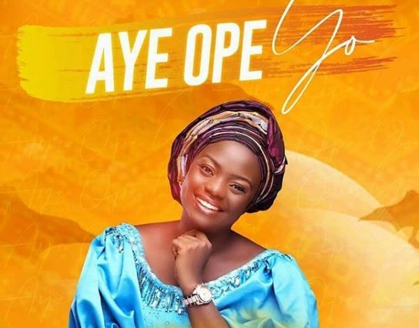 Adeyinka Alaseyori – Aye Ope Yo