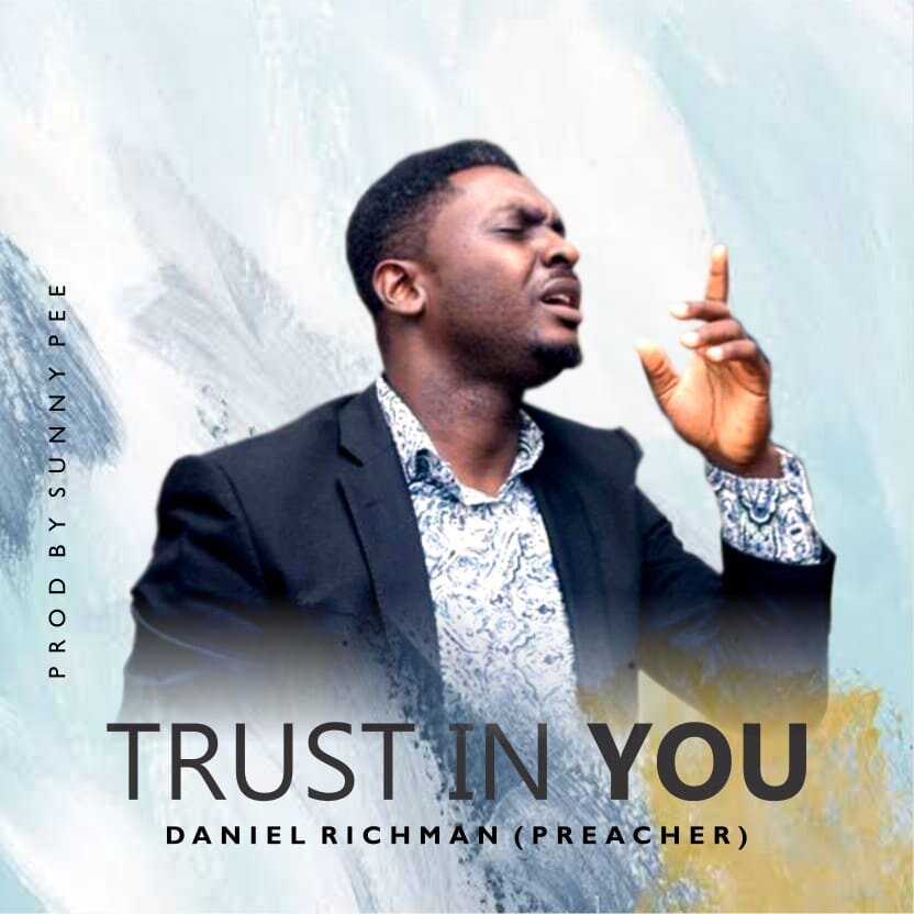 Download: Daniel Richman – Trust In You