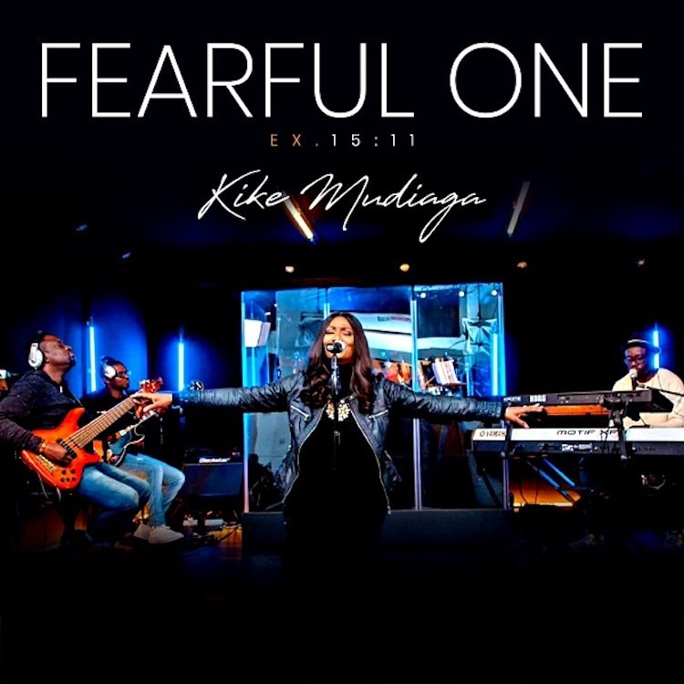 Download: Fearful One – Kike Mudiaga [Mp3 + Video]
