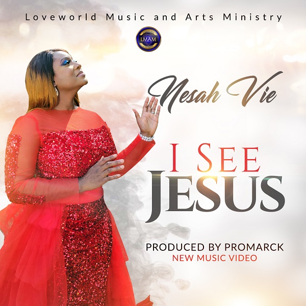 VIDEO: Nesah Vie – I See Jesus Mp4 Download