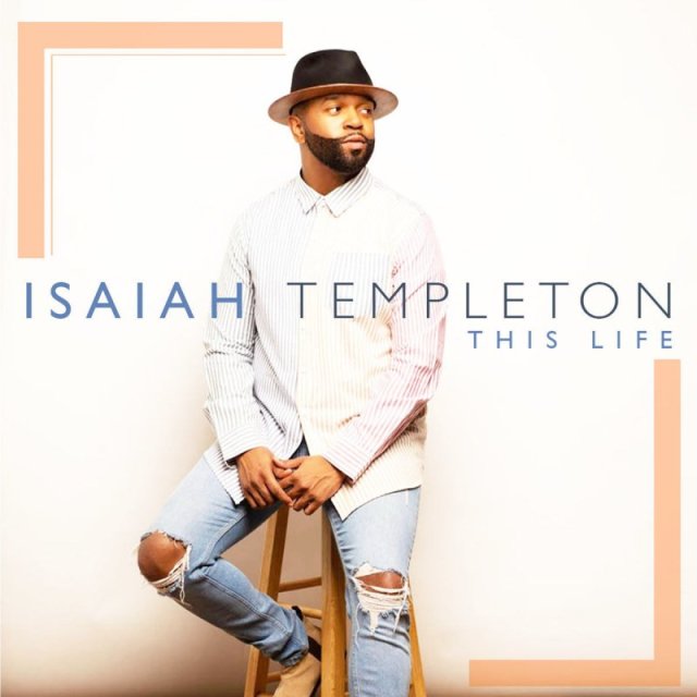 Download: Isaiah Templeton – Everything Will Be Alright