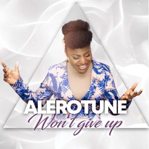 Alerotune Won’t Give up Mp3 Download
