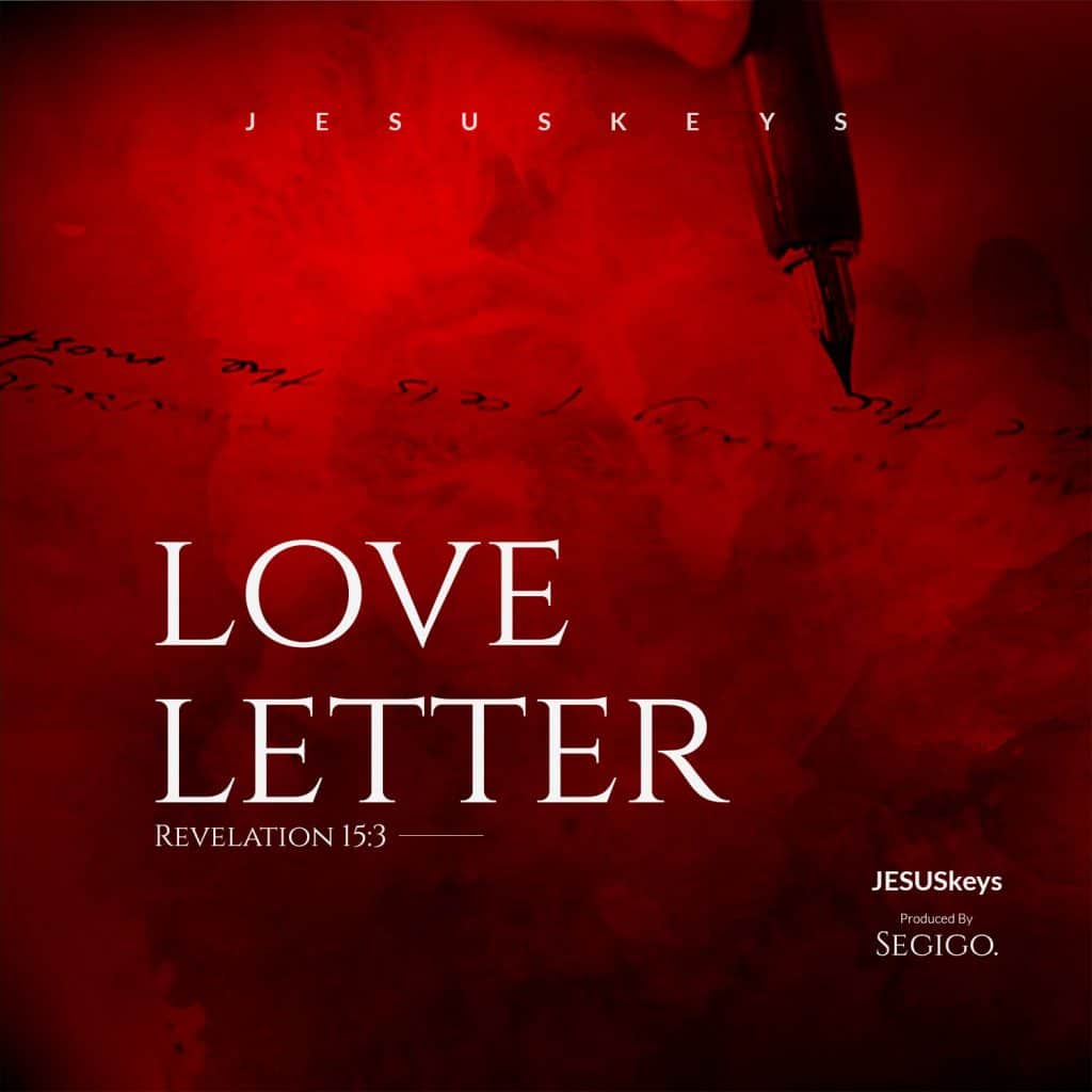 Download MP3 Jesus Keys – Love Letter