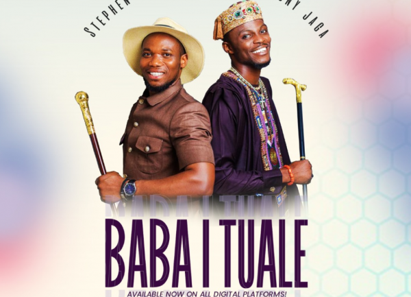Download: Stephen Adebusoye Ft. Testimony Jaga – Baba I Tuale