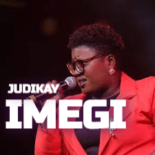 DOWNLOAD: Judikay – Imegi mp3 (Video & Lyrics)