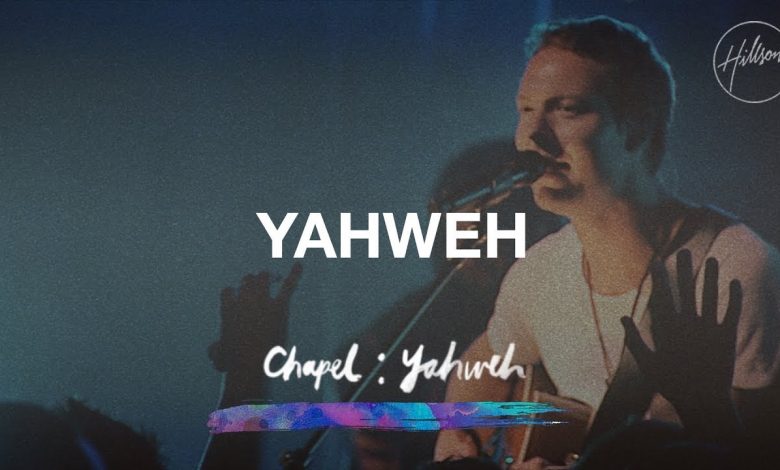 Download: Hillsong Worship – Yahweh