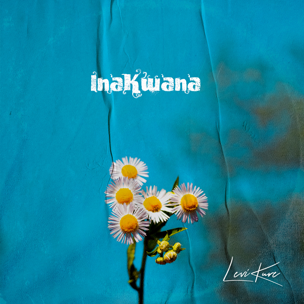 Inakwana By Levi Kure