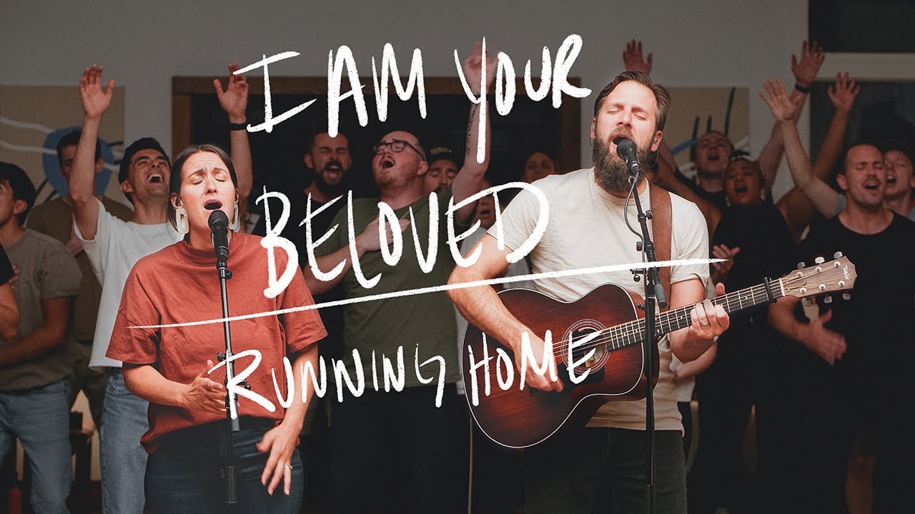I Am Your Beloved & Running Home – Bethel Music Mp3 Download