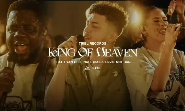 Download Mp3 Tribl & Maverick City Music – (Reign Jesus Reign) King Of Heaven