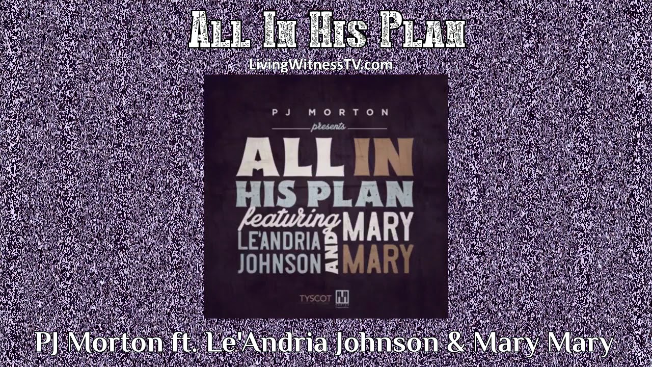 PJ Morton ft. LeAndria Johnson & Mary Mary