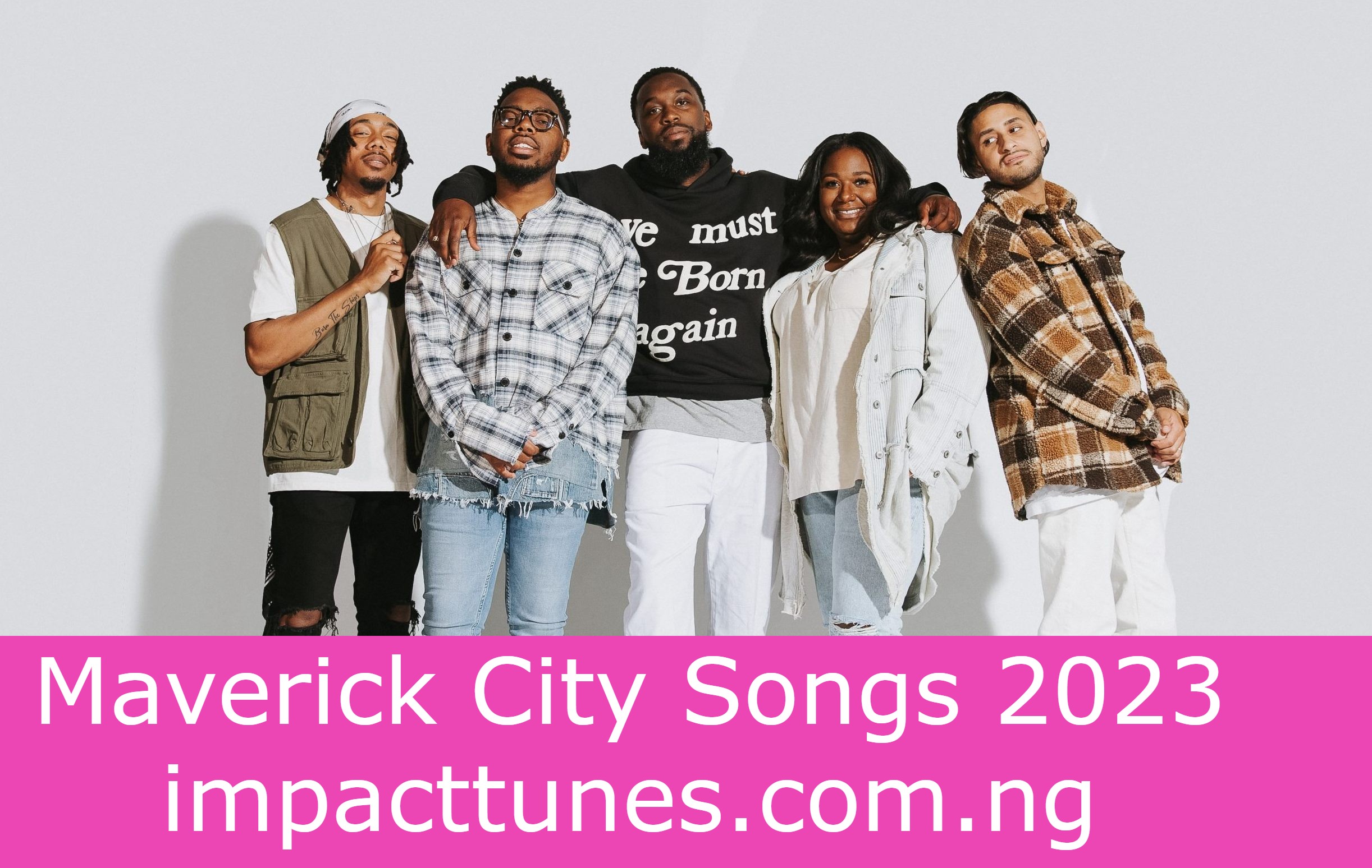 Maverick City Songs 2023